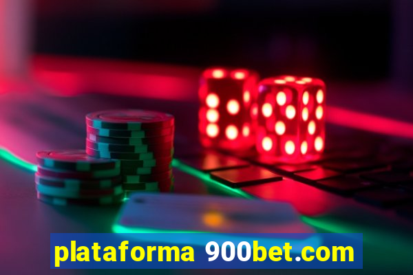 plataforma 900bet.com